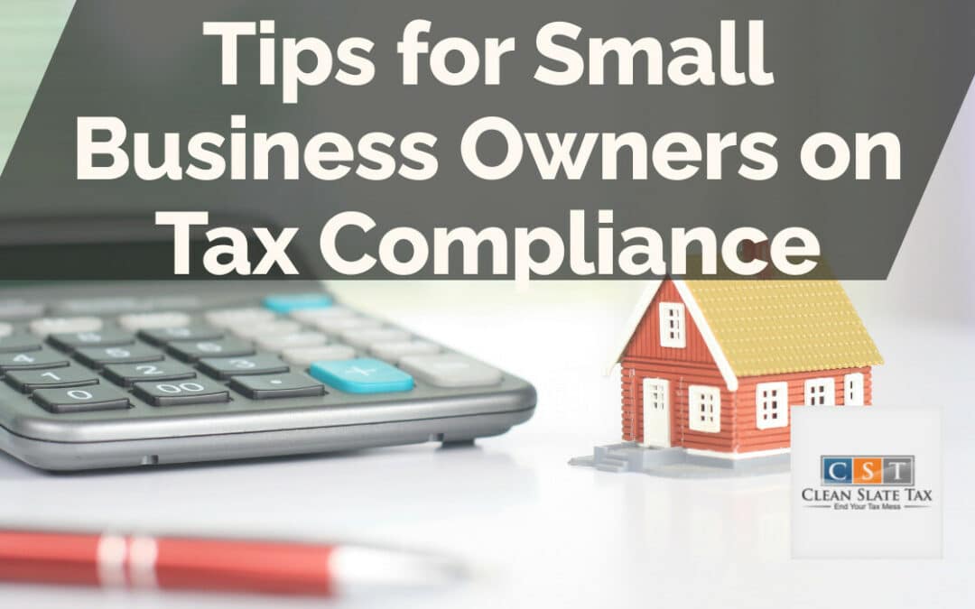Tips for Small Business Owners on Tax Compliance