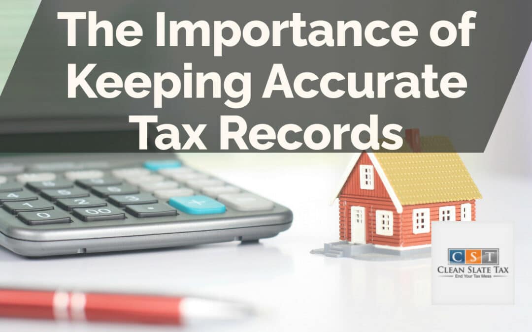 The Importance of Keeping Accurate Tax Records