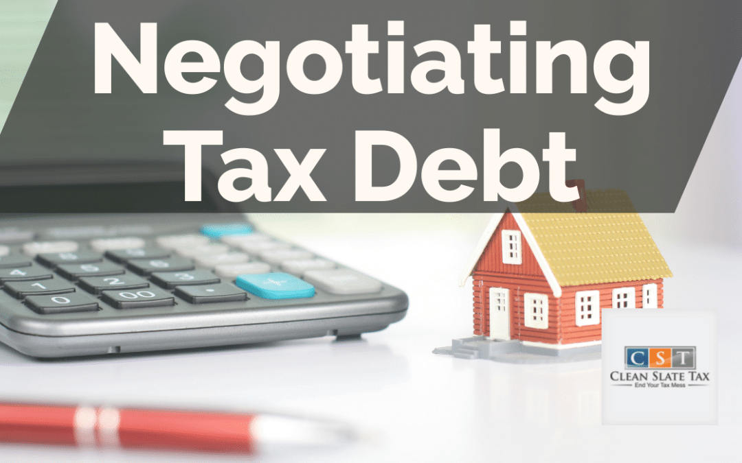 Negotiating Tax Debt