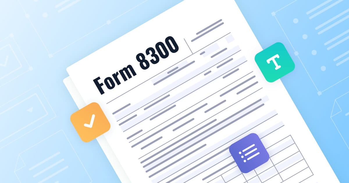 form-8300-explanation-and-reference-guide